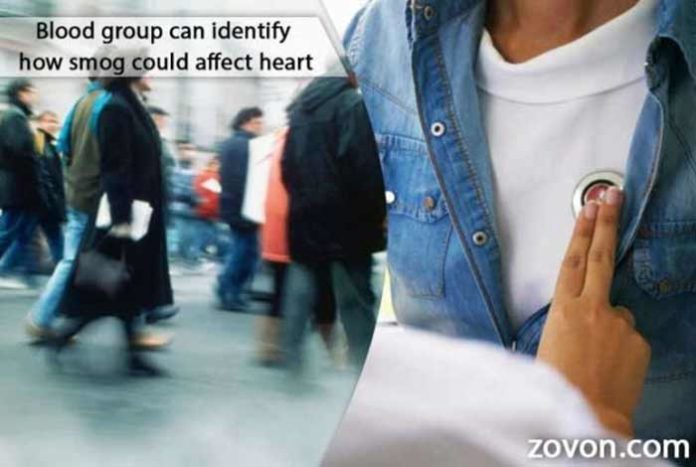 blood group can identify how smog could affect heart