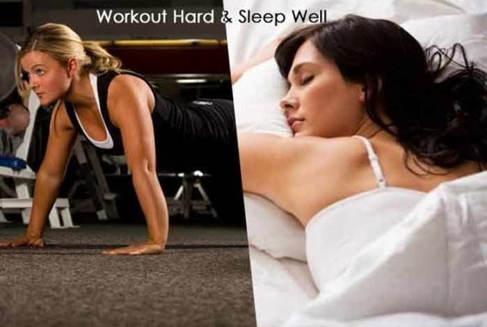 workout hard and sleep well