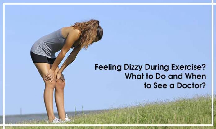 Feeling Dizzy During Exercise? What to Do and When to See a Doctor?