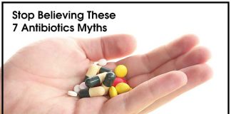 7 Myths Related to Antibiotics That You Should Stop Believing