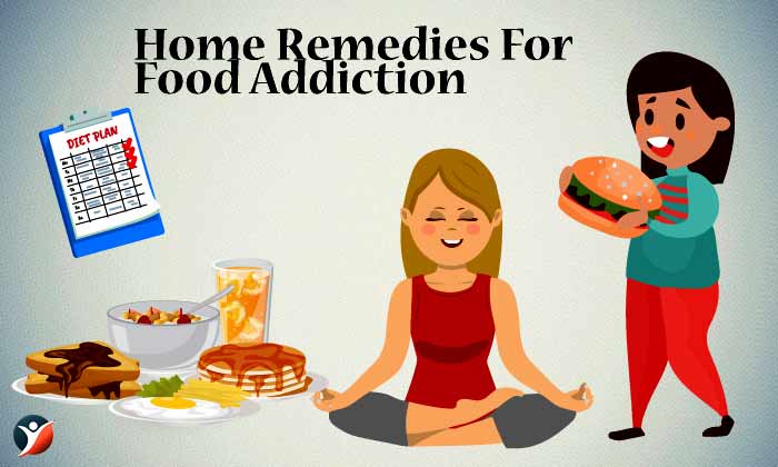 Home Remedies For Food Addiction: